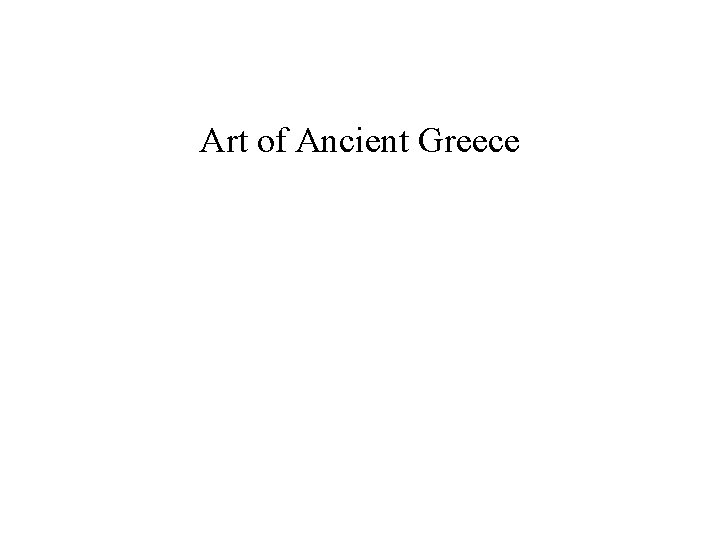 Art of Ancient Greece 