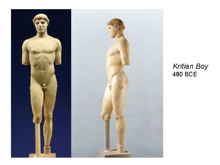 Kritian Boy 480 BCE 
