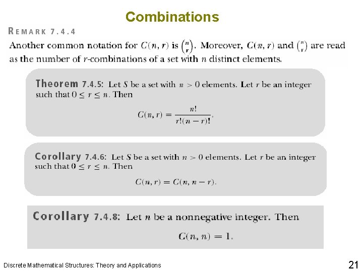 Combinations Discrete Mathematical Structures: Theory and Applications 21 