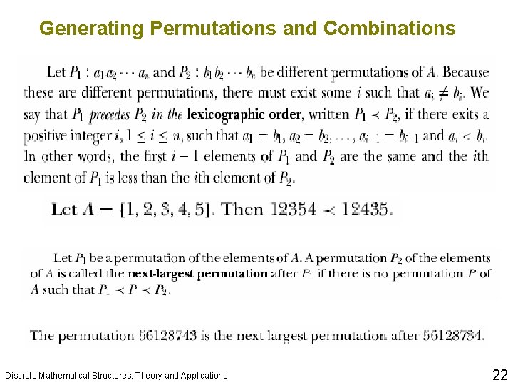 Generating Permutations and Combinations Discrete Mathematical Structures: Theory and Applications 22 