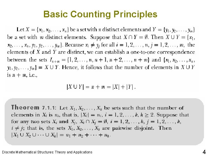 Basic Counting Principles Discrete Mathematical Structures: Theory and Applications 4 