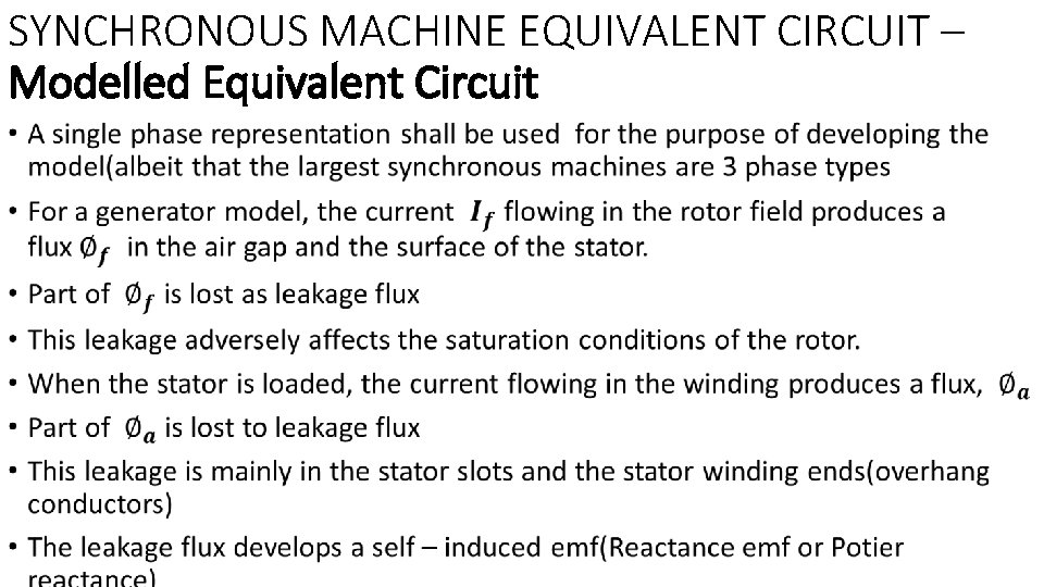 SYNCHRONOUS MACHINE EQUIVALENT CIRCUIT – Modelled Equivalent Circuit • 