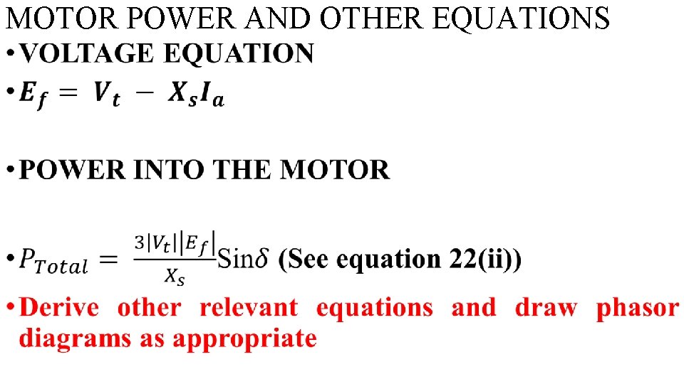 MOTOR POWER AND OTHER EQUATIONS • 