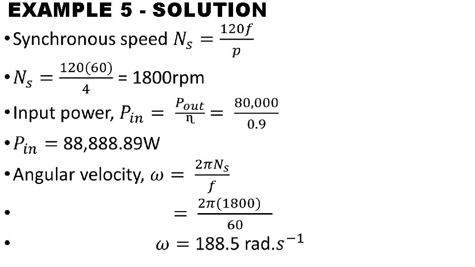 EXAMPLE 5 - SOLUTION • 