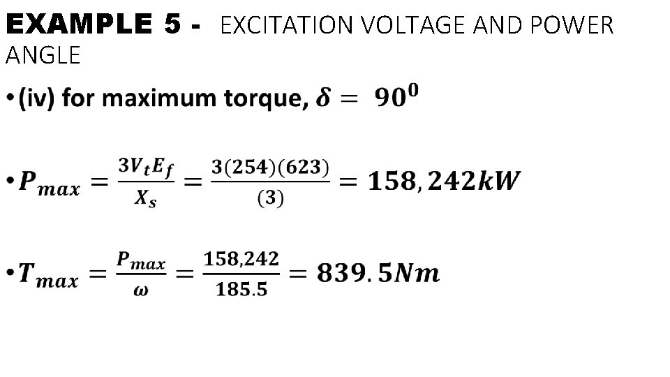 EXAMPLE 5 - EXCITATION VOLTAGE AND POWER ANGLE • 