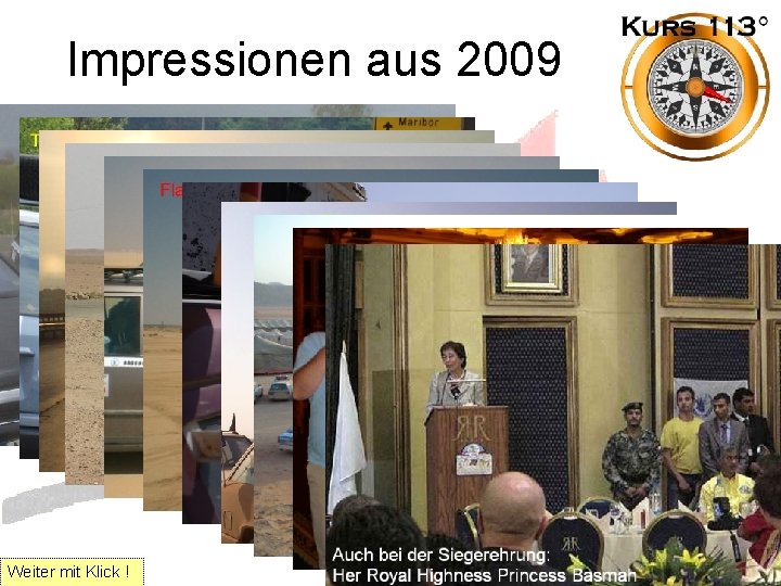 Impressionen aus 2009 Weiter mit Klick ! 
