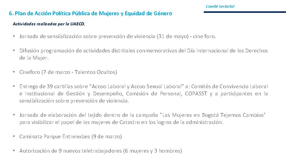 Comité Sectorial 6. Plan de Acción Política Pública de Mujeres y Equidad de Género