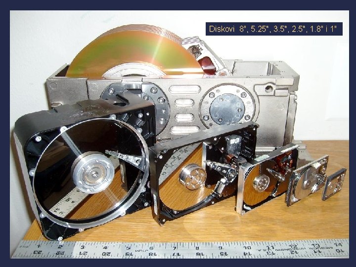 Diskovi 8″, 5. 25″, 3. 5″, 2. 5″, 1. 8″ i 1″ 