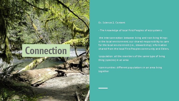 Ex. Science 3, Content - The knowledge of local First Peoples of ecosystems: Connection