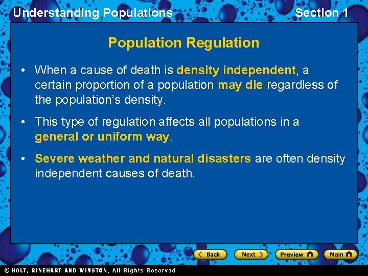 Understanding Populations Section 1 Population Regulation • When a cause of death is density