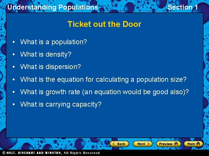 Understanding Populations Section 1 Ticket out the Door • What is a population? •