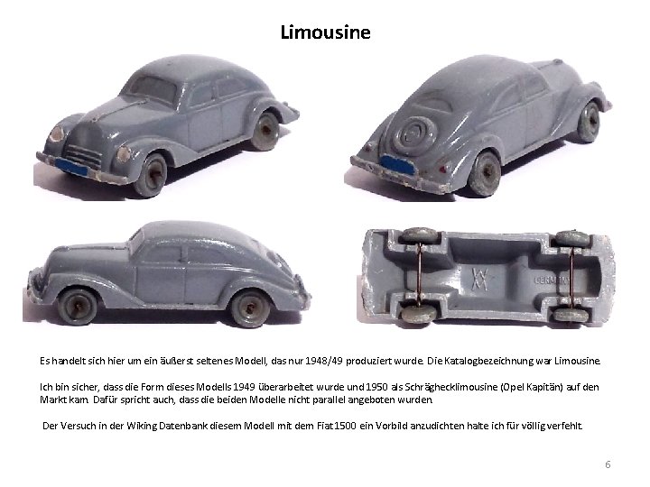 Limousine Es handelt sich hier um ein äußerst seltenes Modell, das nur 1948/49 produziert