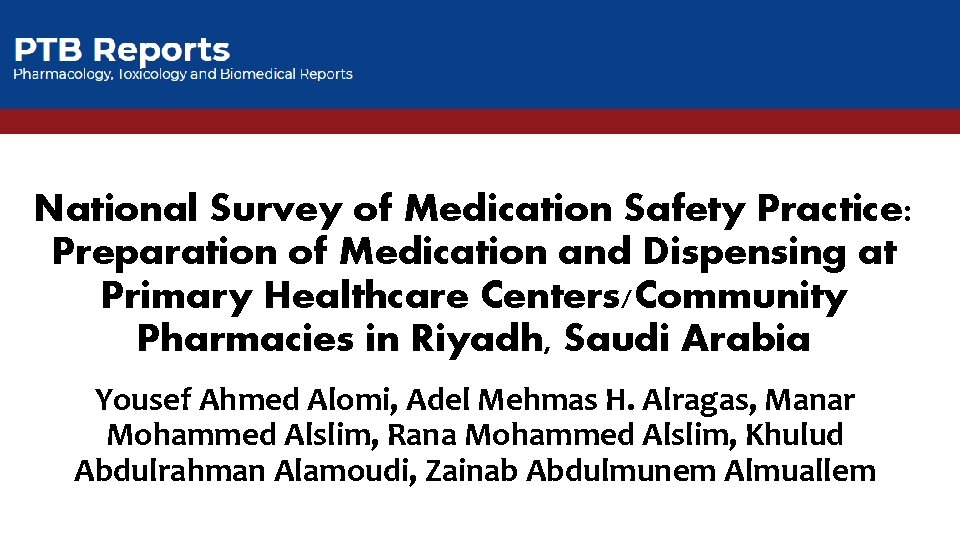 National Survey of Medication Safety Practice: Preparation of Medication and Dispensing at Primary Healthcare