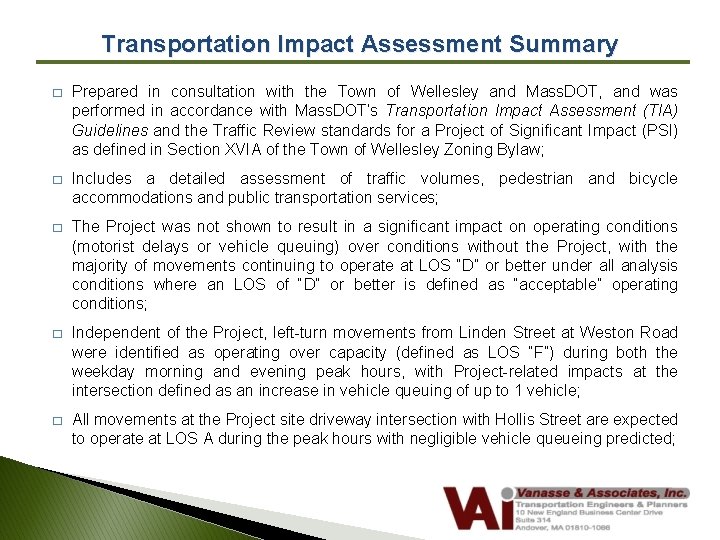 Transportation Impact Assessment Summary � Prepared in consultation with the Town of Wellesley and
