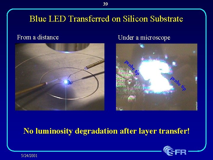 39 Blue LED Transferred on Silicon Substrate From a distance Under a microscope ip