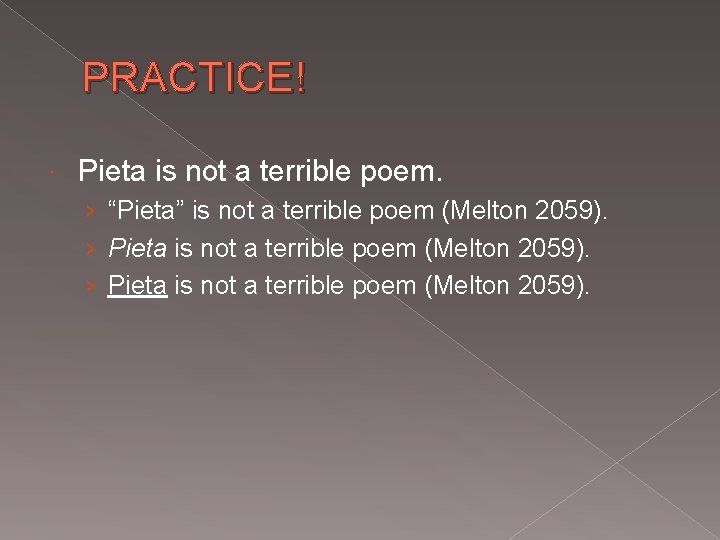 PRACTICE! Pieta is not a terrible poem. › “Pieta” is not a terrible poem