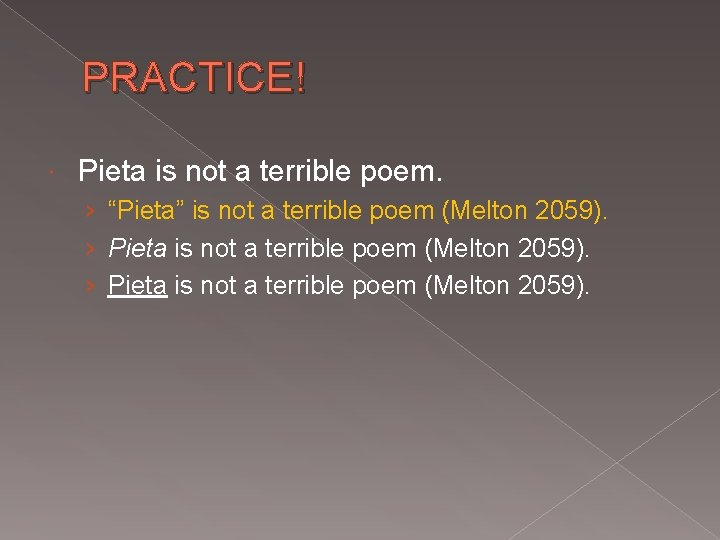 PRACTICE! Pieta is not a terrible poem. › “Pieta” is not a terrible poem