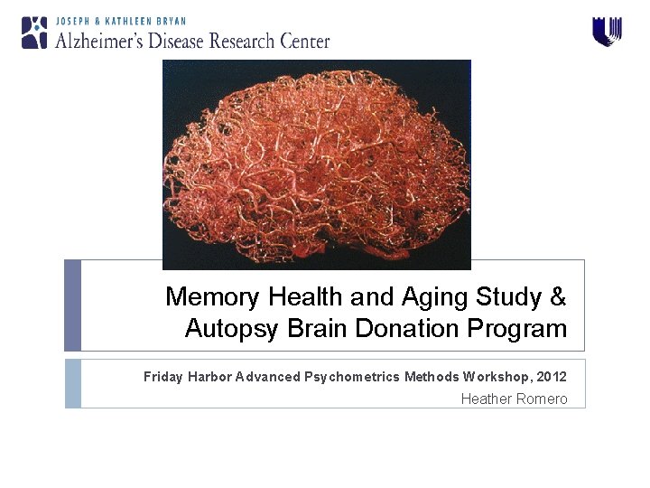 Memory Analysis Using Autopsy Whats this Memory Health and Aging Study Autopsy