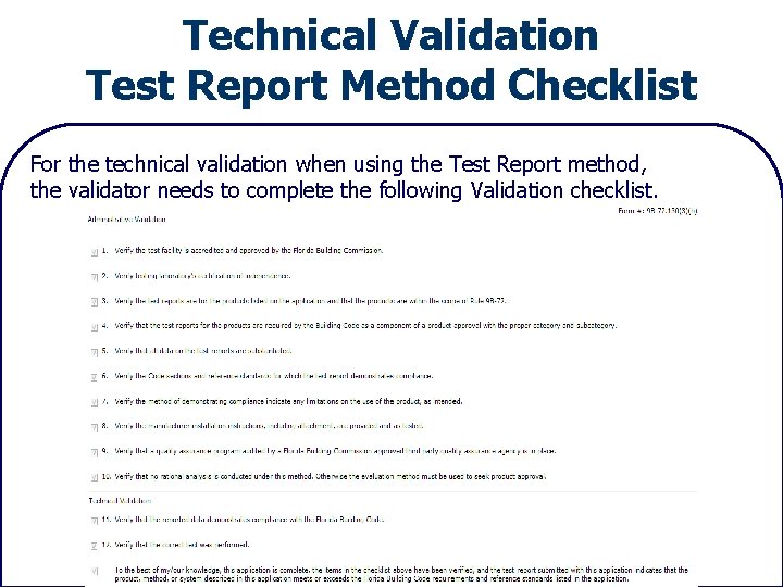 Technical Validation Test Report Method Checklist For the technical validation when using the Test