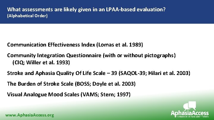 What assessments are likely given in an LPAA-based evaluation? (Alphabetical Order) Communication Effectiveness Index