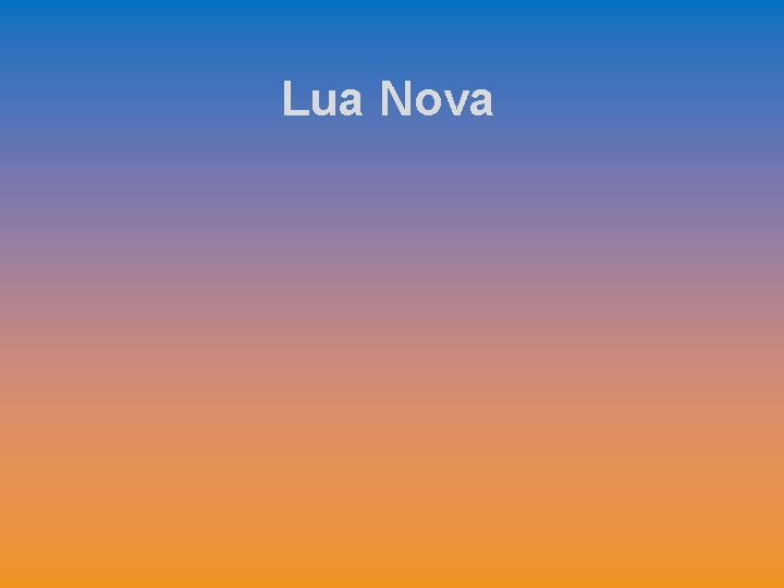 Lua Nova 