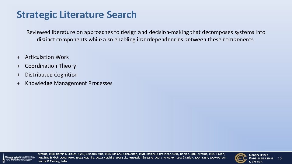 Strategic Literature Search Reviewed literature on approaches to design and decision-making that decomposes systems