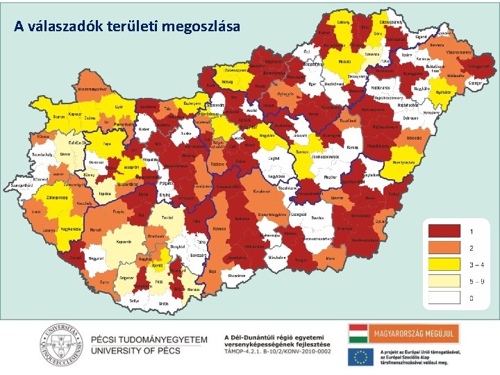 A válaszadók területi megoszlása A válaszadók megoszlása Szöveg 