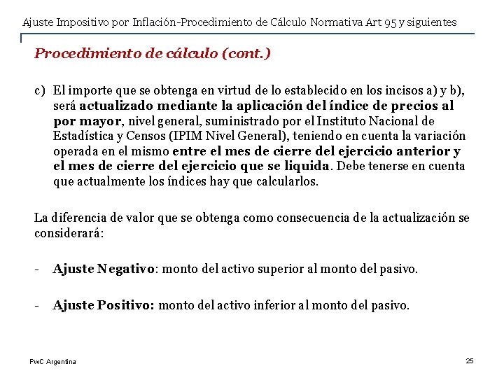 Ajuste Impositivo por Inflación-Procedimiento de Cálculo Normativa Art 95 y siguientes Procedimiento de cálculo