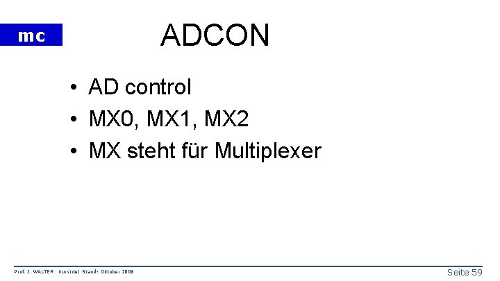 ADCON mc • AD control • MX 0, MX 1, MX 2 • MX