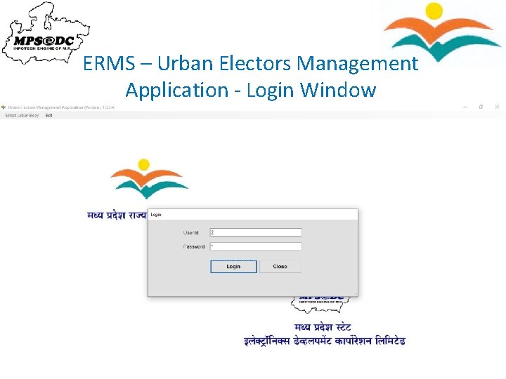 ERMS – Urban Electors Management Application - Login Window 10 