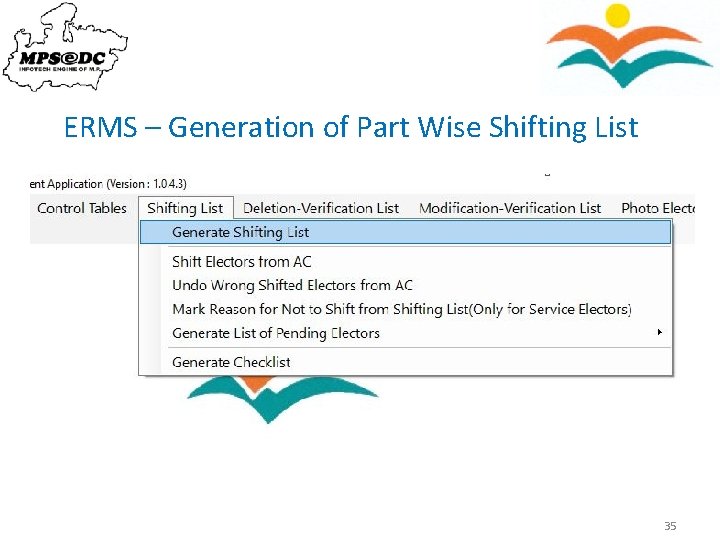 ERMS – Generation of Part Wise Shifting List 35 