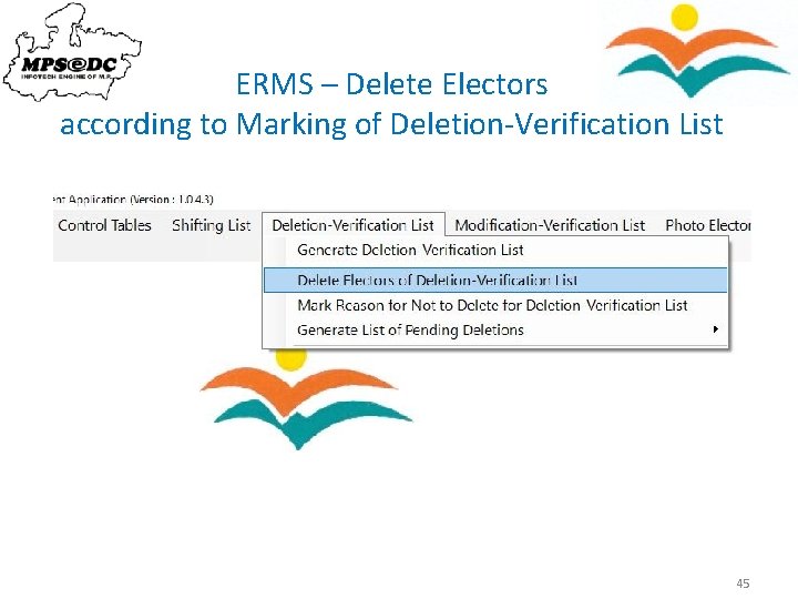 ERMS – Delete Electors according to Marking of Deletion-Verification List 45 