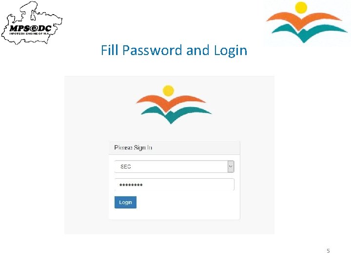 Fill Password and Login 5 