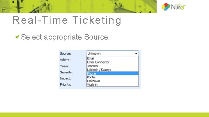 Real-Time Ticketing Select appropriate Source. 