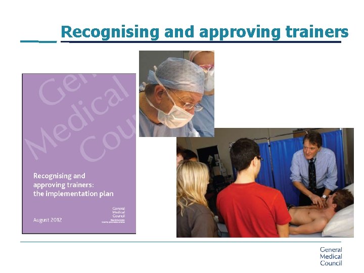 Recognising and approving trainers 