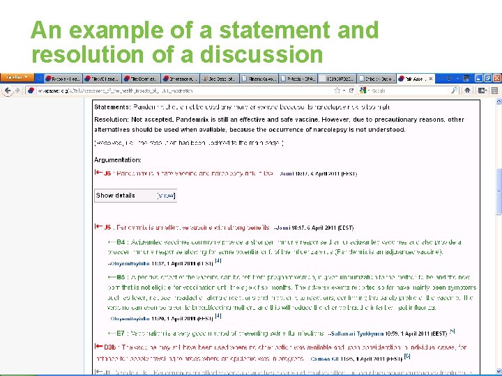 An example of a statement and resolution of a discussion • Is Pandemrix a