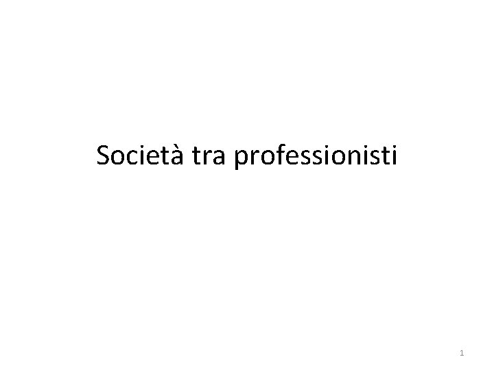 Società tra professionisti 1 