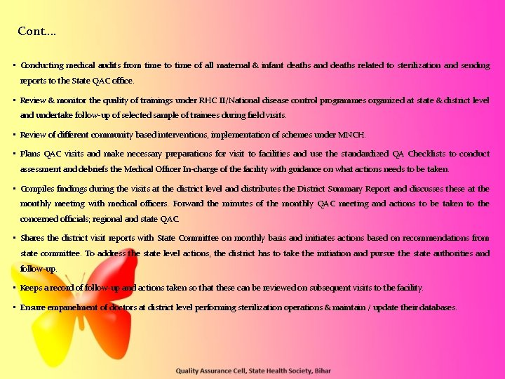 Cont…. • Conducting medical audits from time to time of all maternal & infant Cont…. • Conducting medical audits from time to time of all maternal & infant