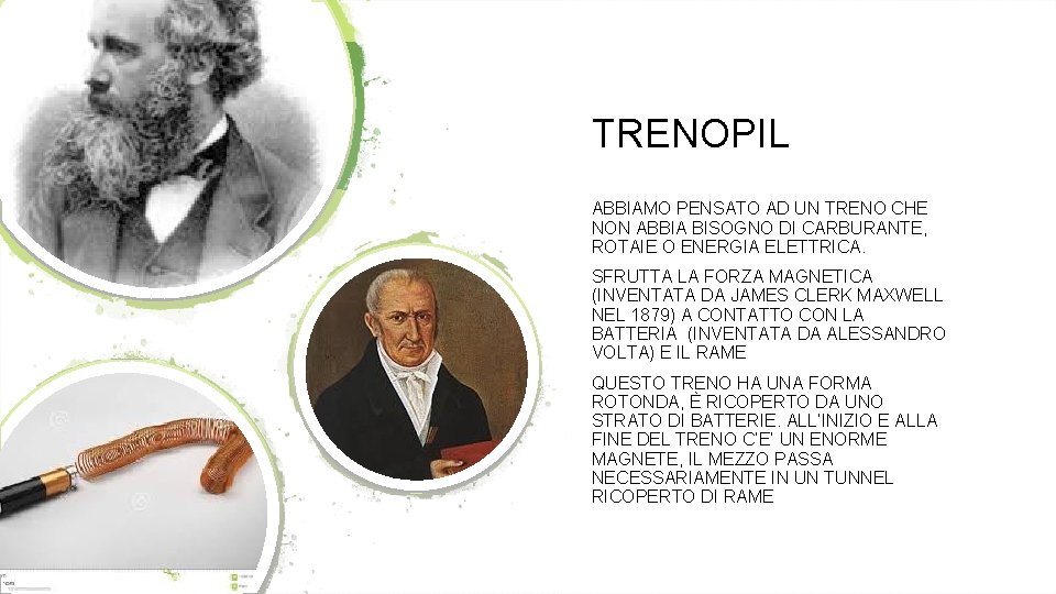 TRENOPIL ABBIAMO PENSATO AD UN TRENO CHE NON ABBIA BISOGNO DI CARBURANTE, ROTAIE O TRENOPIL ABBIAMO PENSATO AD UN TRENO CHE NON ABBIA BISOGNO DI CARBURANTE, ROTAIE O