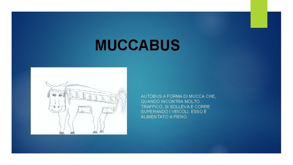 MUCCABUS AUTOBUS A FORMA DI MUCCA CHE, QUANDO INCONTRA MOLTO TRAFFICO, SI SOLLEVA E MUCCABUS AUTOBUS A FORMA DI MUCCA CHE, QUANDO INCONTRA MOLTO TRAFFICO, SI SOLLEVA E