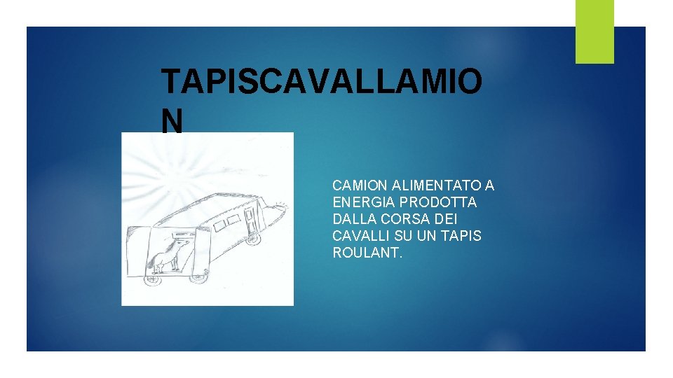 TAPISCAVALLAMIO N CAMION ALIMENTATO A ENERGIA PRODOTTA DALLA CORSA DEI CAVALLI SU UN TAPIS TAPISCAVALLAMIO N CAMION ALIMENTATO A ENERGIA PRODOTTA DALLA CORSA DEI CAVALLI SU UN TAPIS