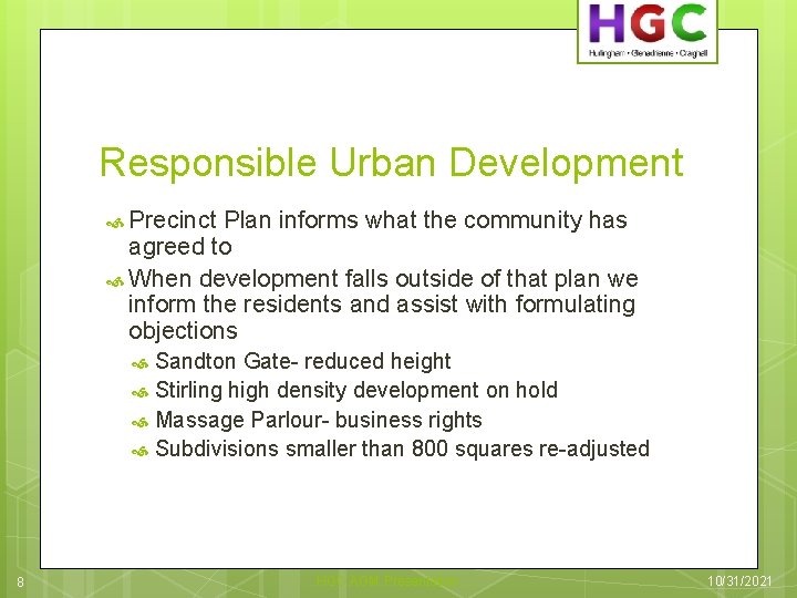 Responsible Urban Development Precinct Plan informs what the community has agreed to When development