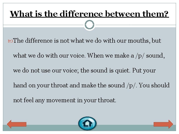 What is the difference between them? The difference is not what we do with