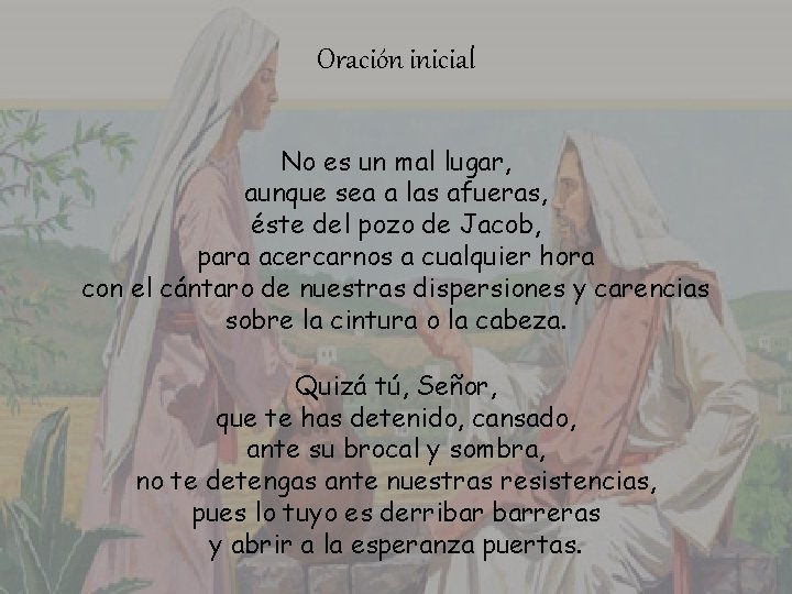 Oración inicial No es un mal lugar, aunque sea a las afueras, éste del