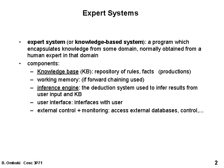 Expert System A quick introductory overview reference material