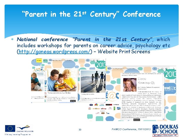 “Parent in the 21 st Century” Conference National conference “Parent in the 21 st