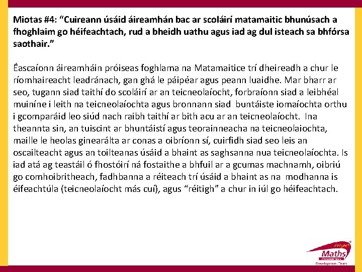 Miotas #4: “Cuireann úsáid áireamhán bac ar scoláirí matamaitic bhunúsach a fhoghlaim go héifeachtach,