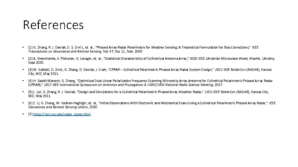 References • [1] G. Zhang, R. J. Doviak, D. S. Zrni´c, et. al. ,