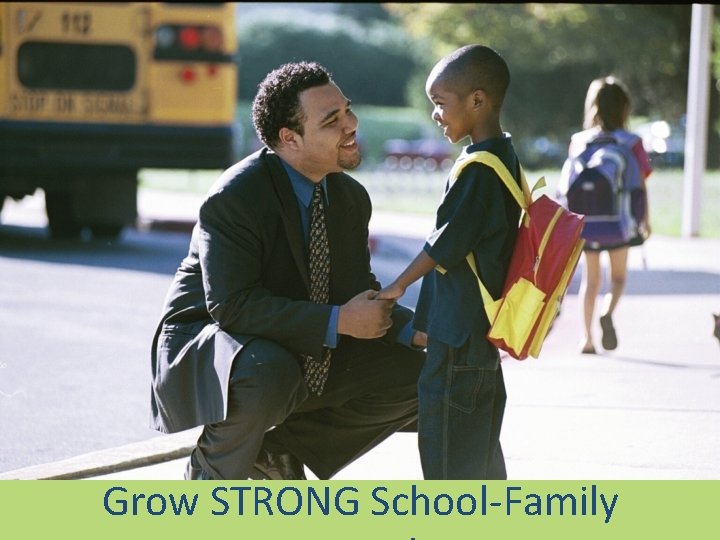 Grow STRONG School-Family 