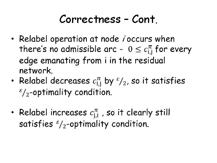 Correctness – Cont. 